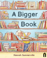 BIGGER BOOK, A