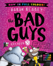 BAD GUYS: FURBALL STRIKES BACK FULL COLOUR EDITION