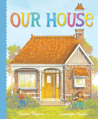 OUR HOUSE