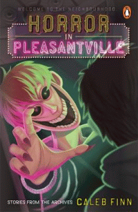 HORROR IN PLEASANTVILLE