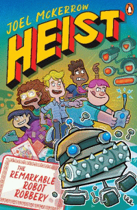 REMARKABLE ROBOT ROBBERY, THE