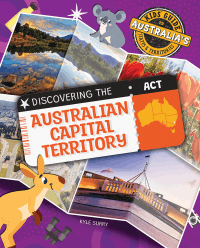 DISCOVERING THE AUSTRALIAN CAPITAL TERRITORY