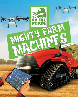 MIGHTY FARM MACHINES