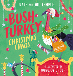 BUSH TURKEY: CHRISTMAS CHAOS