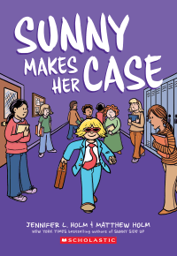 SUNNY MAKES HER CASE GRAPHIC NOVEL