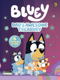 BLUEY: DAD'S AWESOME TREASURY