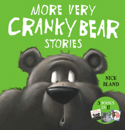 MORE VERY CRANKY BEAR STORIES