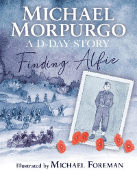 FINDING ALFIE: A D-DAY STORY