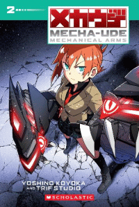 MECHANICAL ARMS VOLUME 2 GRAPHIC NOVEL