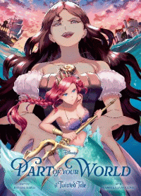 PART OF YOUR WORLD MANGA VOLUME 1