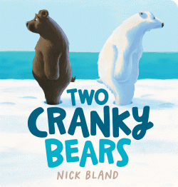 TWO CRANKY BEARS BOARD BOOK