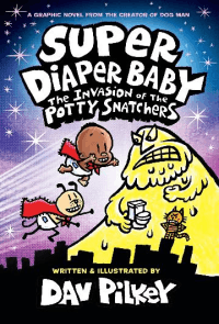 INVASION OF THE POTTY SNATCHERS GRAPHIC NOVEL, THE