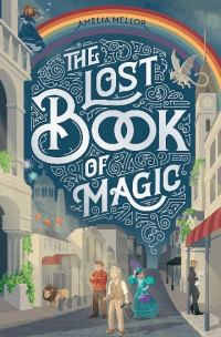 LOST BOOK OF MAGIC, THE