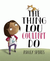 THING LOU COULDN'T DO, THE
