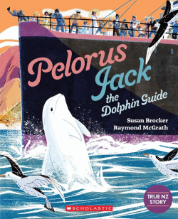PELORUS JACK THE DOLPHIN GUIDE