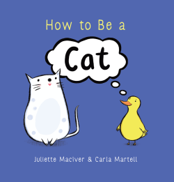 HOW TO BE A CAT