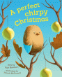PERFECT CHIRPY CHRISTMAS, THE