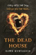 DEAD HOUSE, THE