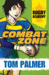 RUGBY ACADEMY: COMBAT ZONE