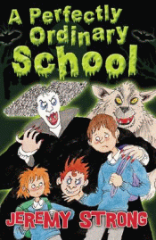 PERFECTLY ORDINARY SCHOOL, A