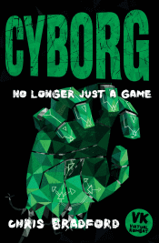 CYBORG: NO LONGER JUST A GAME