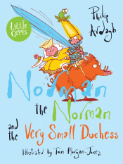 NORMAN THE NORMAN AND THE VERY SMALL DUCHESS