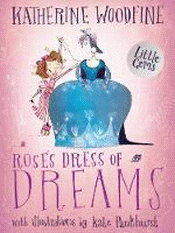 ROSE'S DRESS OF DREAMS