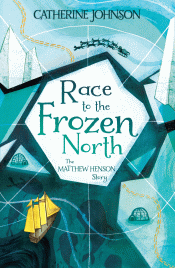 RACE TO THE FROZEN NORTH, THE