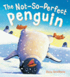 NOT SO PERFECT PENGUIN, THE