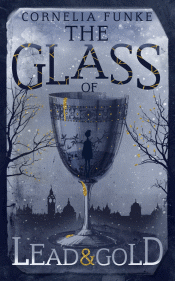 GLASS OF LEAD AND GOLD, THE