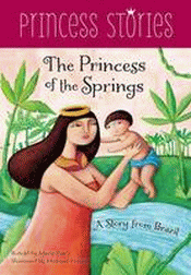 PRINCESS OF THE SPRINGS: A STORY FROM BRAZIL