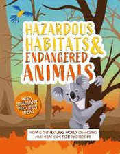HAZARDOUS HABITATS AND ENDANGERED ANIMALS