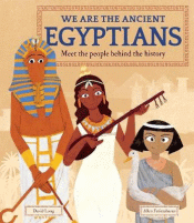 WE ARE THE ANCIENT EGYPTIANS