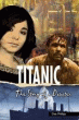 TITANIC: THE STORY OF A DISASTER