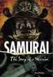 SAMURAI: THE STORY OF A WARRIOR