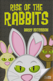 RISE OF THE RABBITS