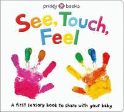 SEE, TOUCH, FEEL BOARD BOOK