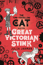 TIME-TRAVELLING CAT AND THE GREAT VICTORIAN STINK