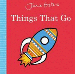 THINGS THAT GO BOARD BOOK