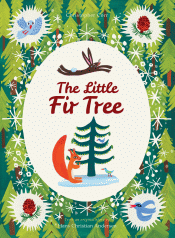 LITTLE FIR TREE, THE
