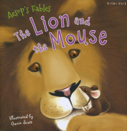 LION AND THE MOUSE, THE