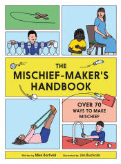 MISCHIEF-MAKER'S HANDBOOK, THE