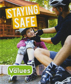 STAYING SAFE