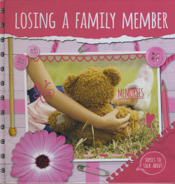 LOSING A FAMILY MEMBER