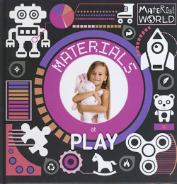 MATERIALS AT PLAY