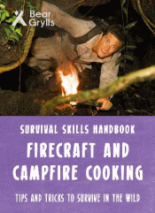 FIRECRAFT AND CAMPFIRE COOKING