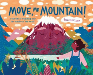 MOVE, MR MOUNTAIN!