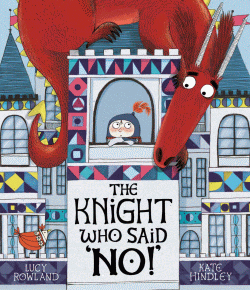 KNIGHT WHO SAID NO! THE