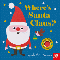 WHERE'S SANTA CLAUS? BOARD BOOK
