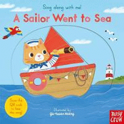 SAILOR WENT TO SEA BOARD BOOK, A